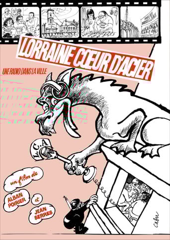 Lorraine Coeur d'Acier, une radio dans la ville poster