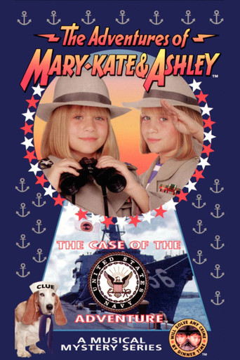 The Adventures of Mary-Kate & Ashley: The Case of the United States Navy Adventure poster