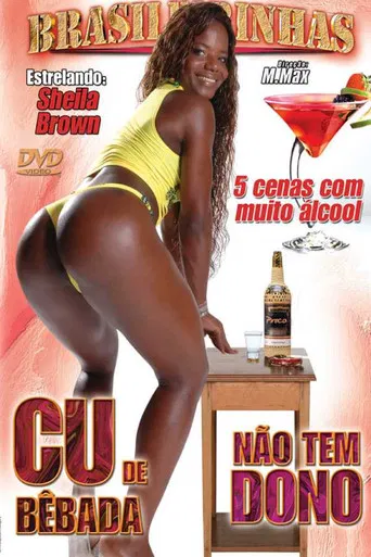 Drunk Ass Has No Owner poster