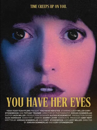 You Have Her Eyes poster