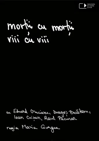 The dead with the dead, the living with the living poster