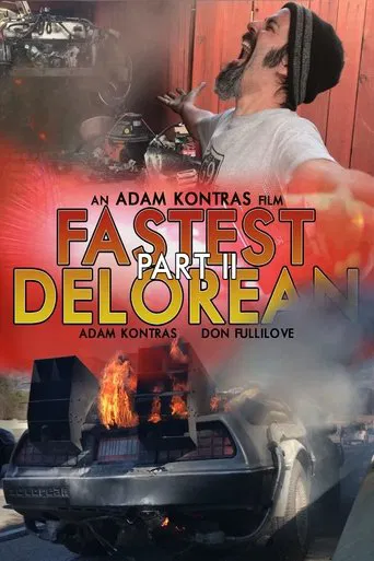 Fastest Delorean Part II poster