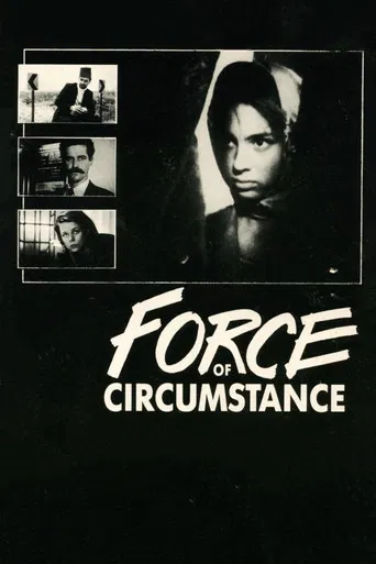 Force of Circumstance poster