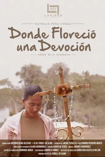 Donde Floreció una Devoción poster