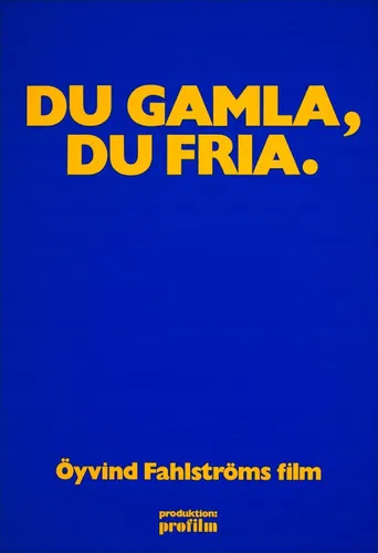 Du gamla, du fria poster