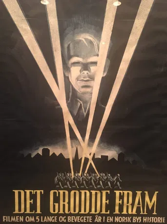 Det grodde fram: Trondheim 1940-1945 poster