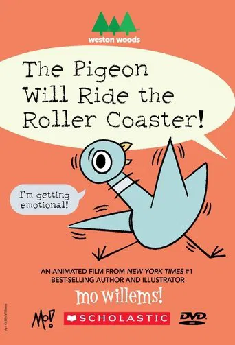 The Pigeon Will Ride the Roller Coaster! poster