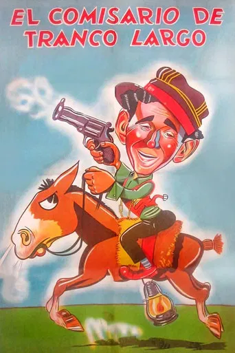 El comisario de Tranco Largo poster