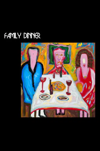 Family Dinner poster