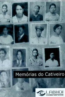 Memórias do Cativeiro poster