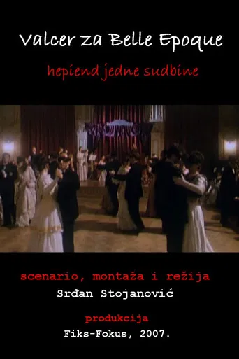 A Waltz for Belle Epoque - The Happyend of a Destiny poster