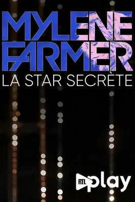 Mylène Farmer, la star secrète poster