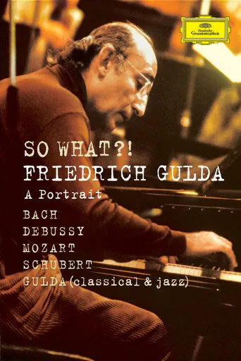 So What?! Friedrich Gulda poster