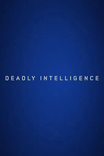Deadly Intelligence poster