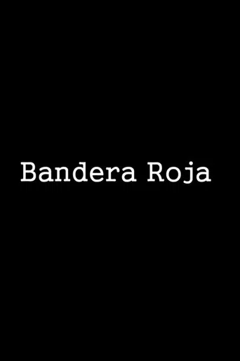 Bandera roja poster