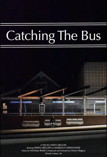 Catching The Bus poster