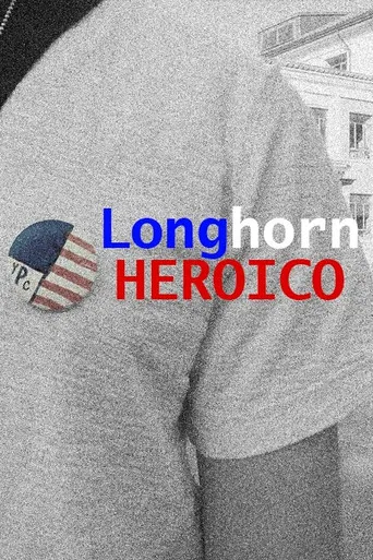 Longhorn Heroico poster