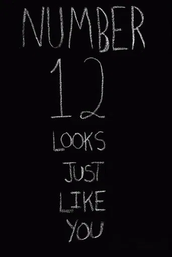Number 12 Looks Just Like You poster