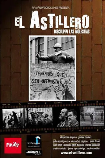 El Astillero - Disculpen las molestias poster