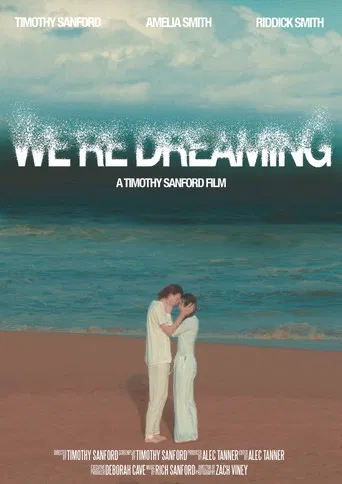 We're Dreaming poster