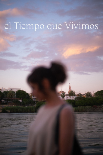 El Tiempo que Vivimos poster