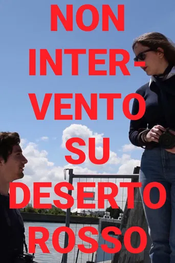 Non-intervento su Deserto Rosso poster