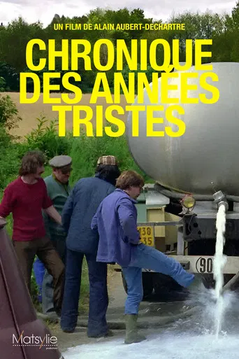 Chronique Des Années Tristes poster