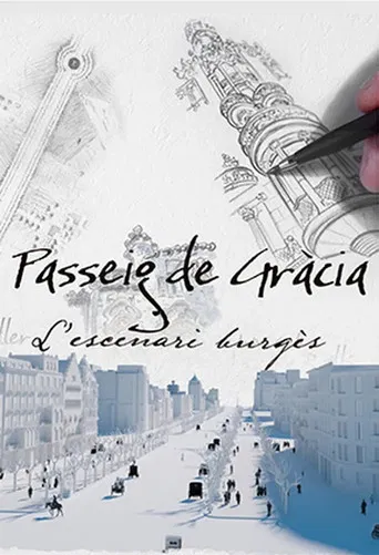 Passeig de Gràcia, l'escenari burgès poster