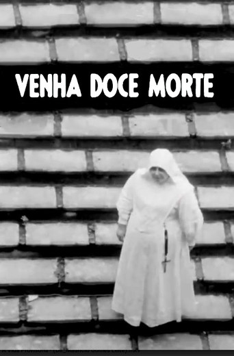 Venha, Doce Morte poster
