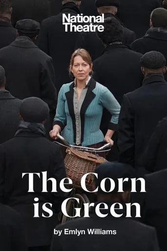 National Theatre Live: The Corn Is Green poster