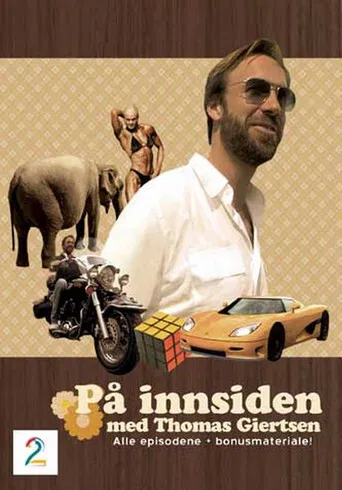 På Innsiden Med Thomas Giertsen poster