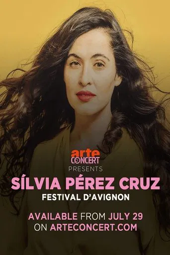 Toda la vida, un dia: Silvia Pérez Cruz Avignon Festival 2024 poster