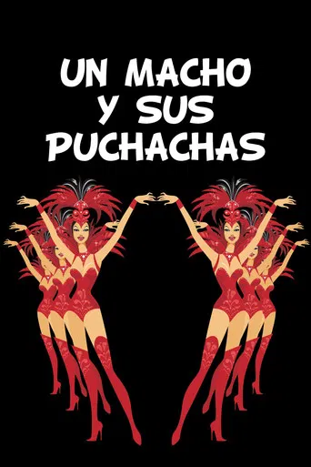 Un Macho y Sus Puchachas poster