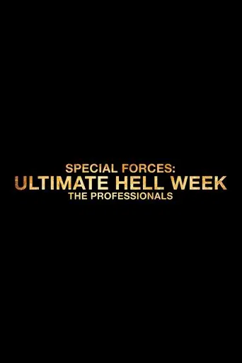 Special Forces: Ultimate Hell Week - The Professionals poster