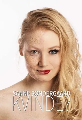 Sanne Søndergaard: Kvinde? poster