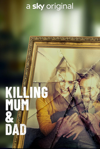 Killing Mum And Dad poster