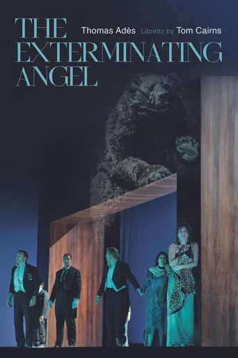 The Metropolitan Opera: The Exterminating Angel poster