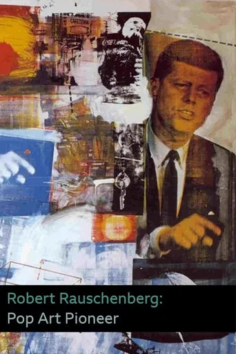 Robert Rauschenberg: Pop Art Pioneer poster