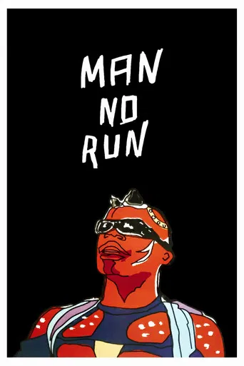Man No Run poster