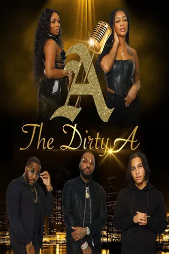 The Dirty A poster