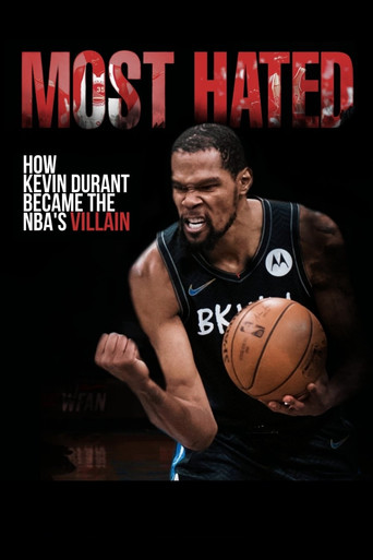 Most Hated: How Kevin Durant Became the NBA’s Villain poster