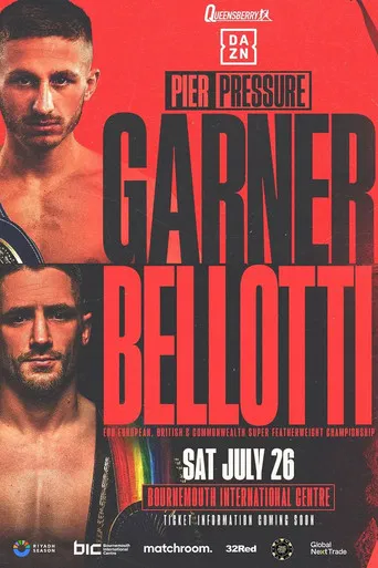 Ryan Garner vs. Reece Bellotti poster