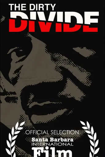 The Dirty Divide poster