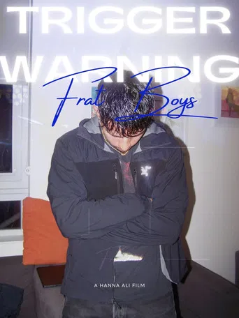 Trigger Warning: Frat Boys poster