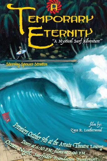 A Temporary Eternity - A Mystical Surf Adventure poster