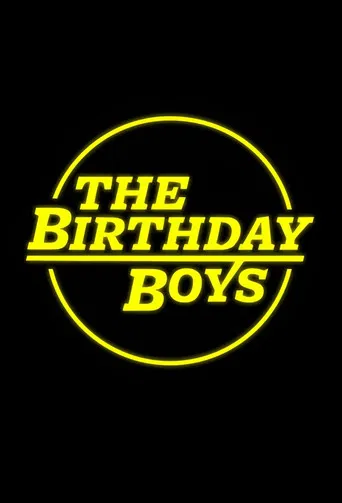 Birthday Boys poster