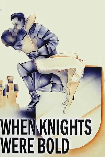 When Knights Were Bold poster