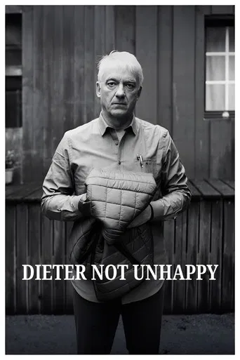 Dieter Not Unhappy poster