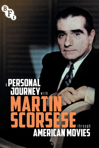 A Personal Journey with Martin Scorsese Through American Movies poster