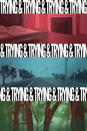 Trying and Trying poster